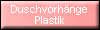 Duschvorhänge Plastic